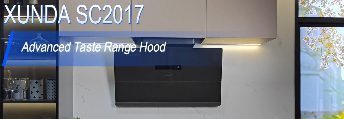 XUNDA RANGE HOOD : SC2017